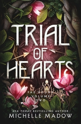 Trial of Hearts by Madow, Michelle