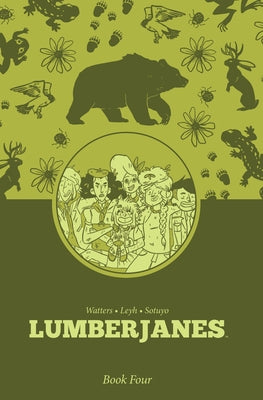 Lumberjanes Book Four by Watters, Shannon