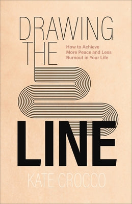 Drawing the Line by Crocco, Kate