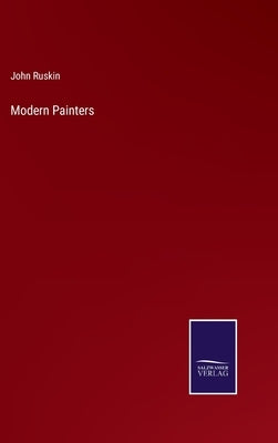 Modern Painters by Ruskin, John