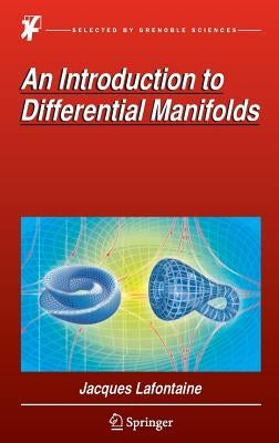 An Introduction to Differential Manifolds by LaFontaine, Jacques