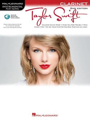 Taylor Swift - Clarinet Play-Along Book/Online Audio by Swift, Taylor