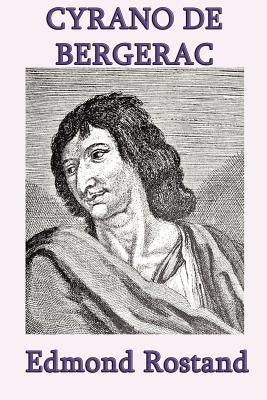 Cyrano de Bergerac by Rostand, Edmond