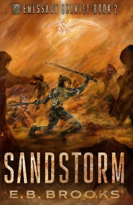 Sandstorm by Brooks, E. B.