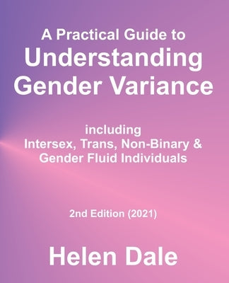Understanding Gender Variance by Dale, Helen