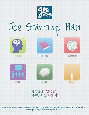 Joe Startup Plan: Startup Simply. Simply Startup. by Mumford, Chris