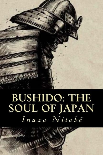 Bushido: the soul of Japan by Evans, Hillary