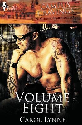 Campus Cravings Volume Eight by Lynne, Carol