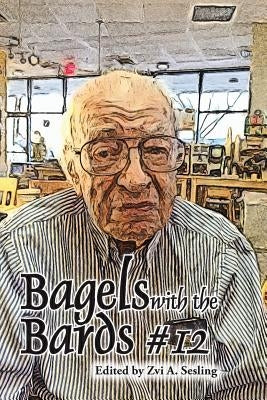 Bagels with the Bards #12 by Glines, Steve