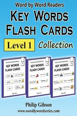 Key Words Flash Cards: Level 1: A Child's Introduction to Reading by Gibson, Philip