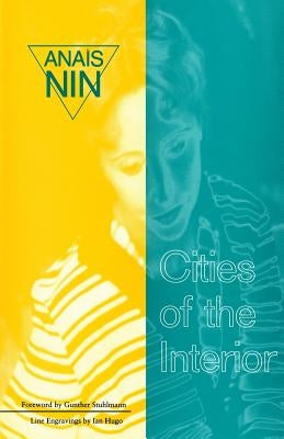 Cities of the Interior by Nin, Anaïs