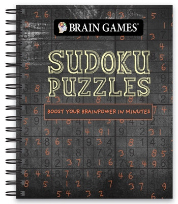 Brain Games - Sudoku (Chalkboard #2): Boost Your Brainpower in Minutes Volume 2 by Publications International Ltd