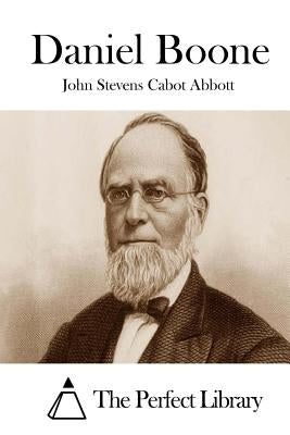 Daniel Boone by The Perfect Library