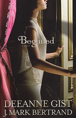 Beguiled by Gist, Deeanne
