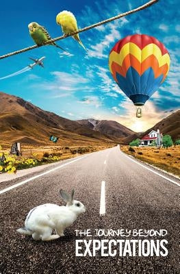 A Journey Beyond Expectations by Qureshi, Azhar Majid