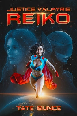 Justice Valkyrie Reiko by Bunce, Tate