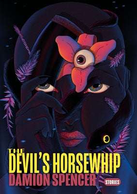 The Devil's Horsewhip by Spencer, Damion