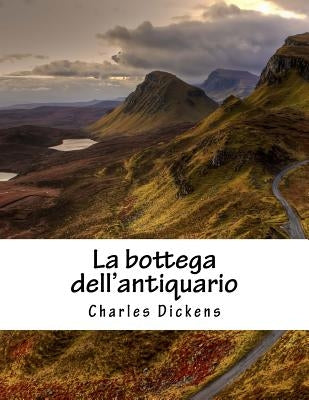 La bottega dell'antiquario by Dickens, Charles