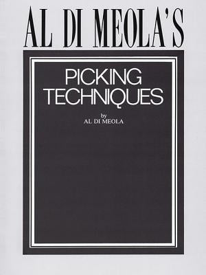 Al Di Meola's Picking Techniques by Meola, Al Di
