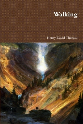 Walking by Thoreau, Henry David