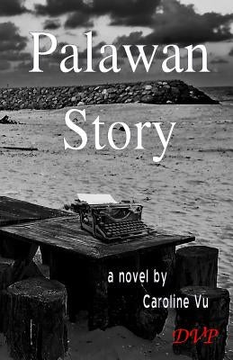 Palawan Story by Vu, Caroline