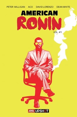 American Ronin by Milligan, Peter