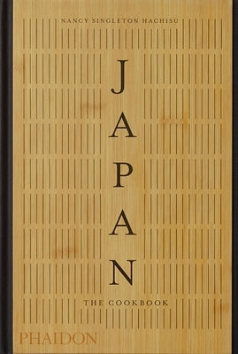 Japan, the Cookbook by Hachisu, Nancy Singleton