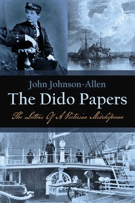 The Dido Papers by Johnson-Allen, John