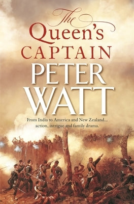 The Queen's Captain by Watt, Peter