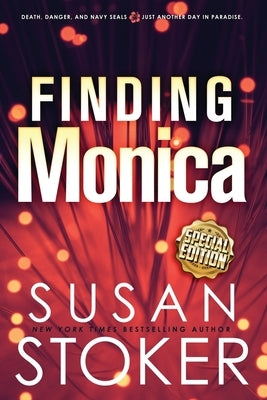 Finding Monica - Special Edition by Stoker, Susan