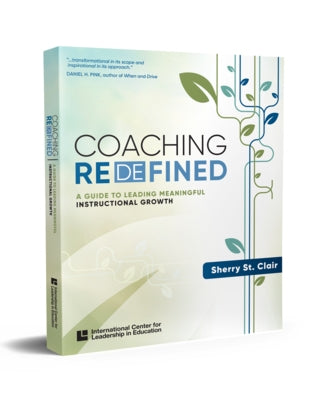 Icle Coaching Redefined: Coaching Redefined by St Clair, Sherry