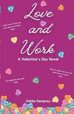 Love and Work by Dempsey, Dahlia