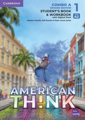 Think Level 1 Student's Book and Workbook with Digital Pack Combo a American English by Puchta, Herbert