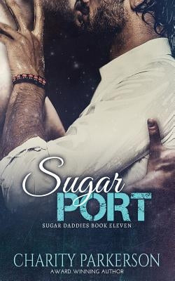 Sugar Port by Parkerson, Charity