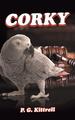 Corky by Kittrell, P. G.