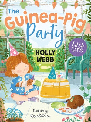 The Guinea-Pig Party by Webb, Holly