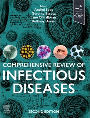 Comprehensive Review of Infectious Diseases by Spec, Andrej