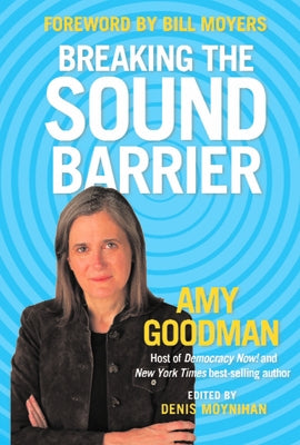 Breaking the Sound Barrier by Goodman, Amy