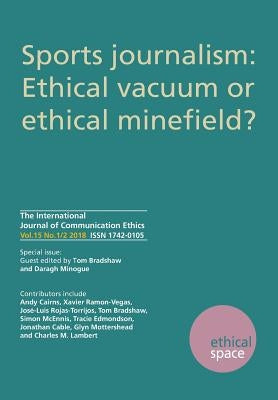 Ethical Space Vol.15 Issue 1/2 by Bradshaw, Tom