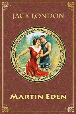 Martin Eden by London, Jack
