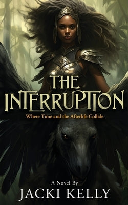 The Interruption by Kelly, Jacki