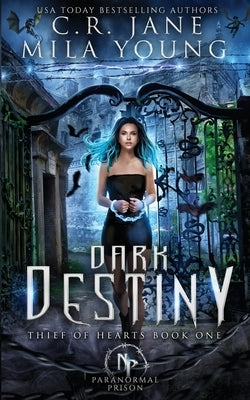 Dark Destiny: Paranormal Romance by Young, Mila