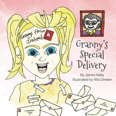 Granny's Special Delivery by Kelly, Jim