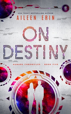 On Destiny by Erin, Aileen