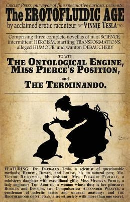 The Erotofluidic Age by Tesla, Vinnie
