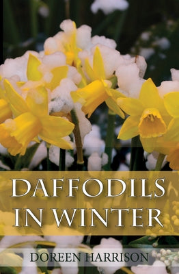 Daffodils in Winter by Harrison, Doreen