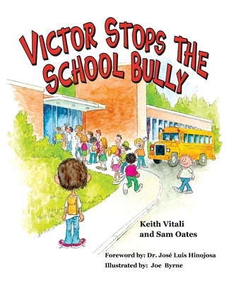Victor Stops the School Bully by Vitali, Keith