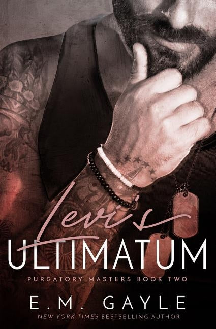 Levi's Ultimatum by Gayle, Eliza