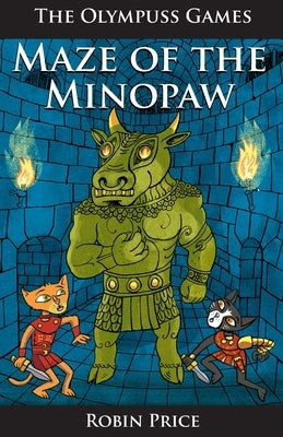 Maze of the Minopaw by Price, Robin