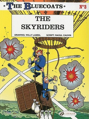 The Skyriders by Cauvin, Raoul
